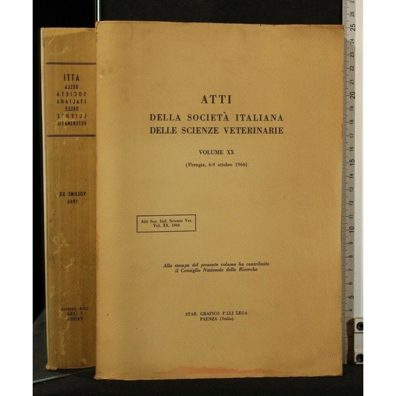 ATTI DELLA SOCIETA' ITALIANA DELLE SCIENZE VETERINARIE VOL XX