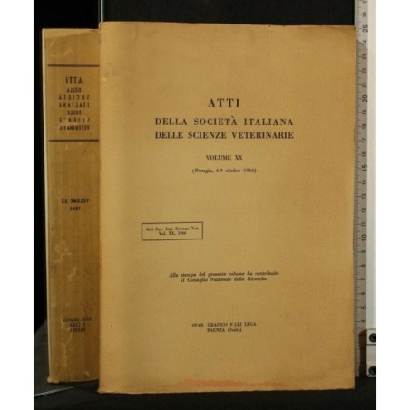 ATTI DELLA SOCIETA' ITALIANA DELLE SCIENZE VETERINARIE VOL XX