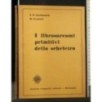 I FIBROSARCOMI PRIMITIVI DELLO SCHELETRO