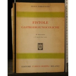 FISTOLE GASTRODIGIUNOCOLICHE