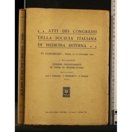 ATTI DEI CONGRESSI DELLA SOCIETA' ITALIANA DI MEDICINA INTERNA