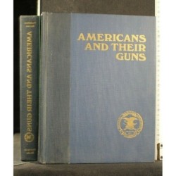 AMERICANS AND THEIR GUNS
