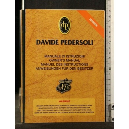 DAVIDE PEDERSOLI MANUALE DI ISTRUZIONI DERRINGER RIDER