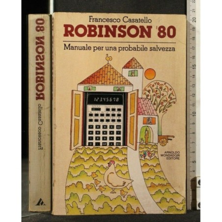 ROBINSON '80 MANUALE PER UNA PROBABILE SALVEZZA