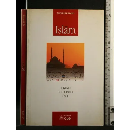 ISLAM LA GENTE DEL CORANO E NOI
