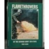 FLAMETHROWERS OF THE GERMAN ARMY 1914-1945