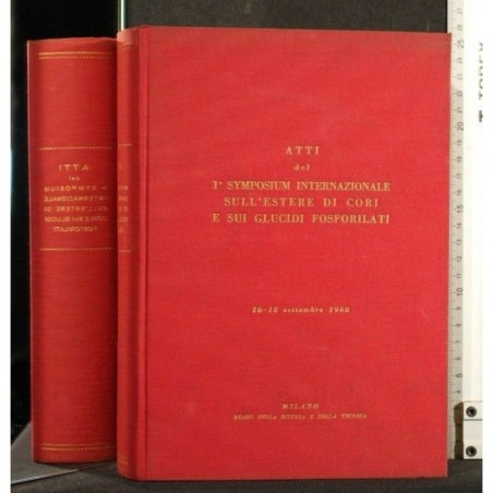 ATTI DEL 1° SYMPOSIUM INTERNAZIONALE SULL'ESTERE DI CORI E SUI