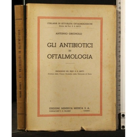 GLI ANTIBIOTICI IN OFTALMOLOGIA