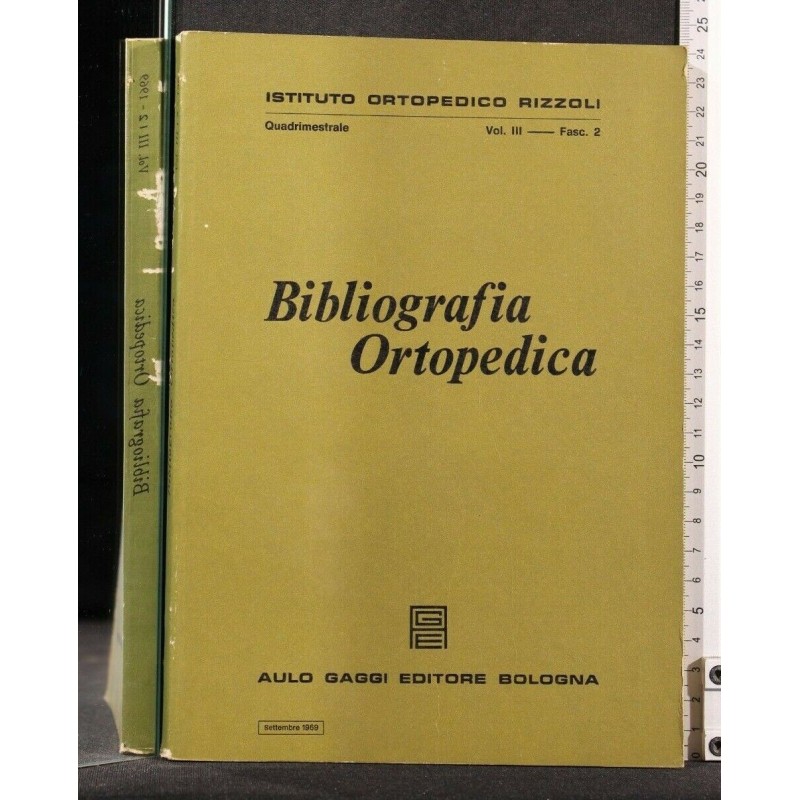 BIBLIOGRAFIA ORTOPEDICA VOL 3 FASC 2 - SETTEMBRE 1969