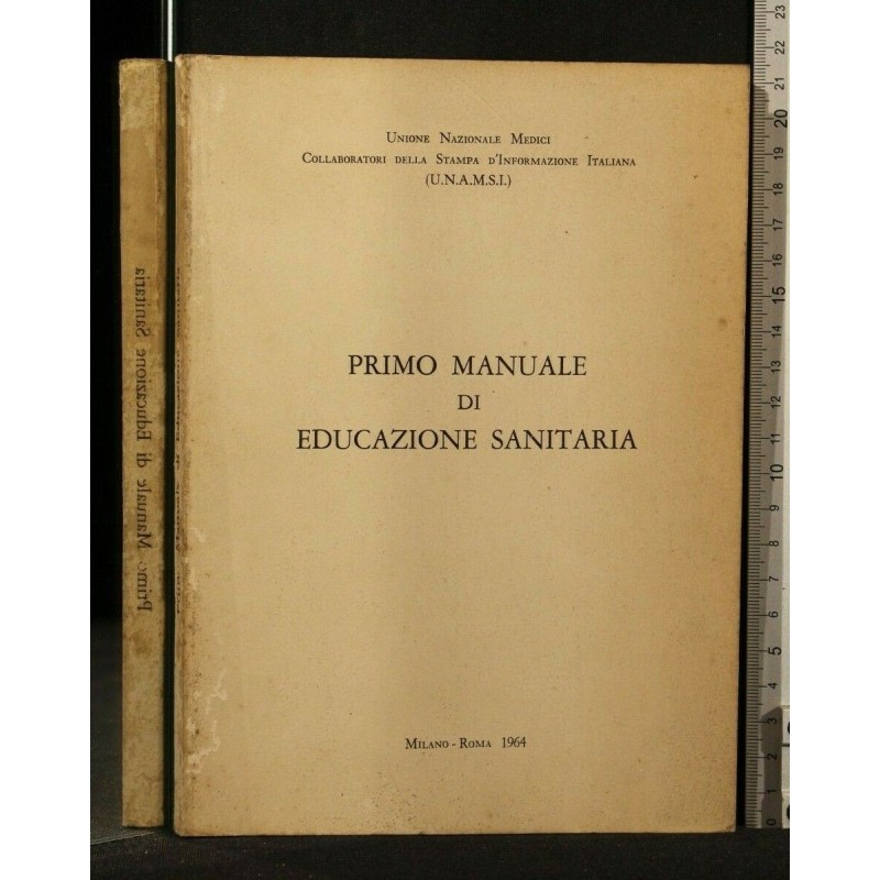 PRIMO MANUALE DI EDUCAZIONE SANITARIA