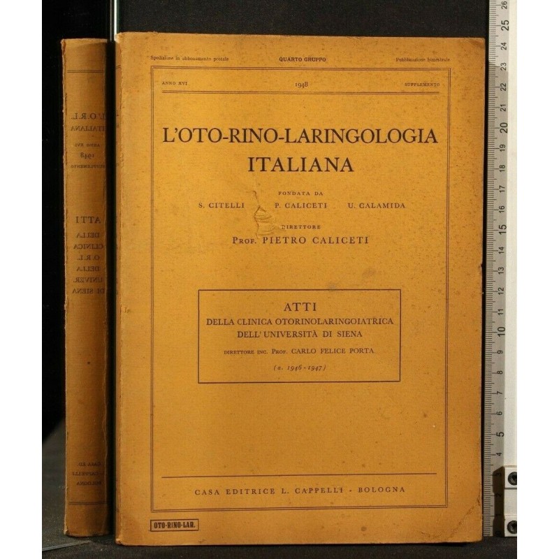 L'OTO-RINO-LARINGOLOGIA ITALIANA ATTI DELL'UNIVERSITA' DI SIENA