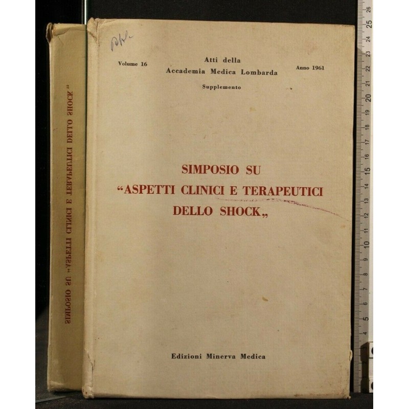 SIMPOSIO SU ASPETTI CLINICI E TERAPEUTICI DELLO SHOCK