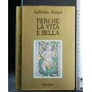 PERCHE' LA E' BELLA