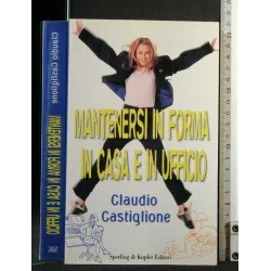 MANTENERSI IN FORMA IN CASA E IN UFFICIO