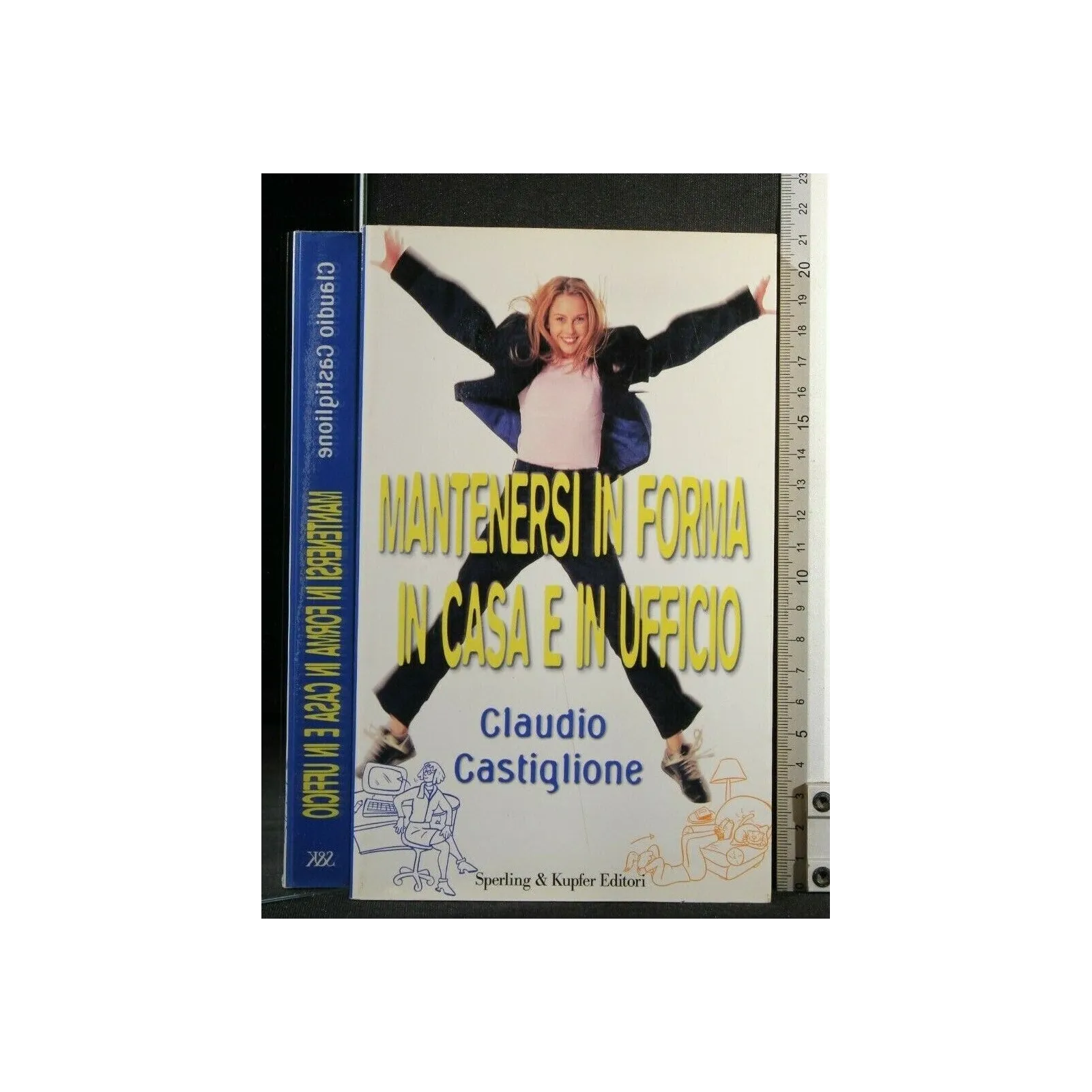 MANTENERSI IN FORMA IN CASA E IN UFFICIO