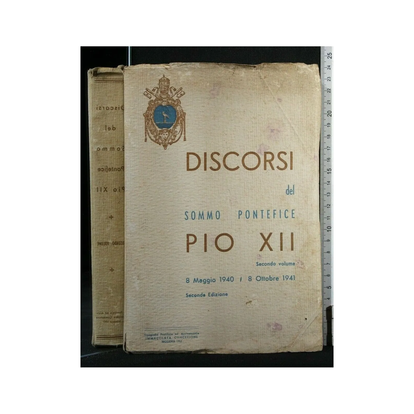 DISCORSI DEL SOMMO PONTEFICE PIO XII 8 MAGGIO 1940/8 OTTOBRE