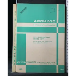LE ARTERIOPATIE DEGLI ARTI ARCHIVIO DI MEDICINA MUTUALISTICA
