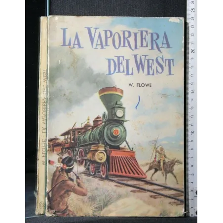 LA VAPORIERA DEL WEST