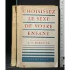 CHOISISSEZ LE SEXE DE VOTRE ENFANT
