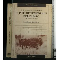 IL POTERE TEMPORALE DEL PAPATO DAL SILLABO AD OGGI