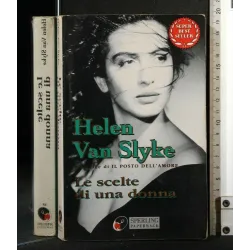 LE SCELTE DI UNA DONNA