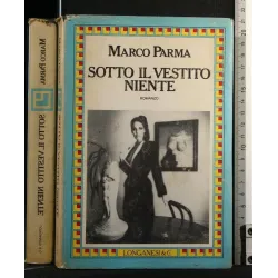 SOTTO IL VESTITO NIENTE