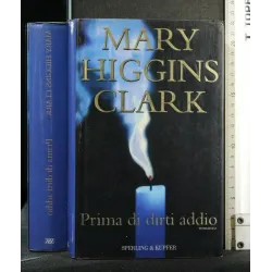 PRIMA DI DIRTI ADDIO