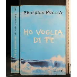 HO VOGLIA DI TE