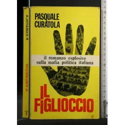 IL FIGLIOCCIO