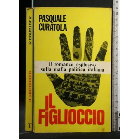 IL FIGLIOCCIO