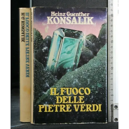 IL FUOCO DELLE PIETRE VERDI