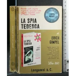 LA SPIA TEDESCA