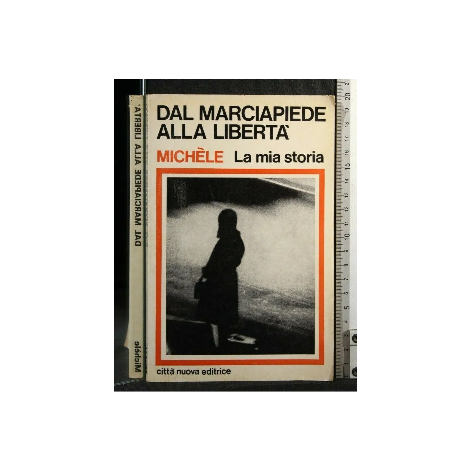 DAL MARCIAPIEDE ALLA LIBERTA' LA MIA STORIA