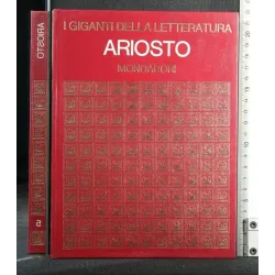 I GIGANTI DELLA LETTERATURA ARIOSTO