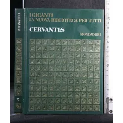 I GIGANTI LA NUOVA BIBLIOTECA PER TUTTI CERVANTES