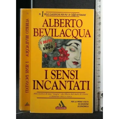 I SENSI INCANTATI