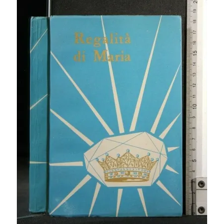 REGALITA' DI MARIA