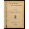 LA RIFORMA DELL'EDUCAZIONE.