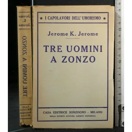 TRE UOMINI A ZONZO