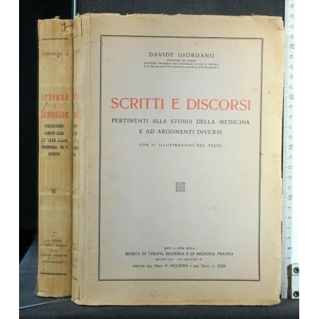SCRITTI E DISCORSI PERTINENTI ALLA STORIA DELLA MEDICINA E AD