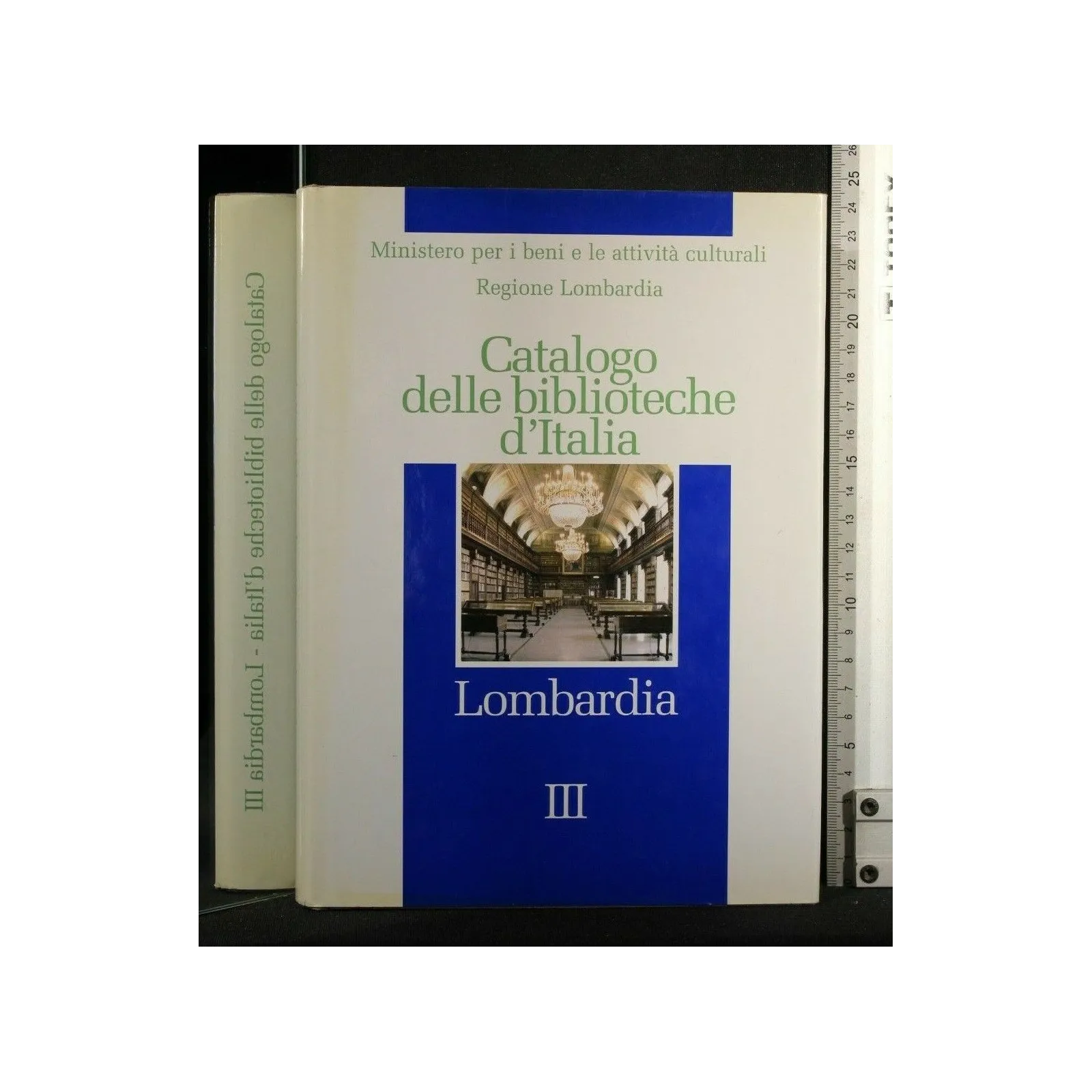 CATALOGO DELLE BIBLIOTECHE D'ITALIA LOMBARDIA VOL. 3