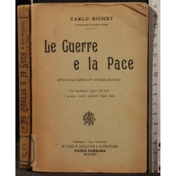 LE GUERRE E LA PACE.