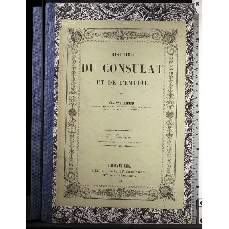 HISTOIRE DU CONSULAT ET DE L'EMPIRE. LIVR 6.