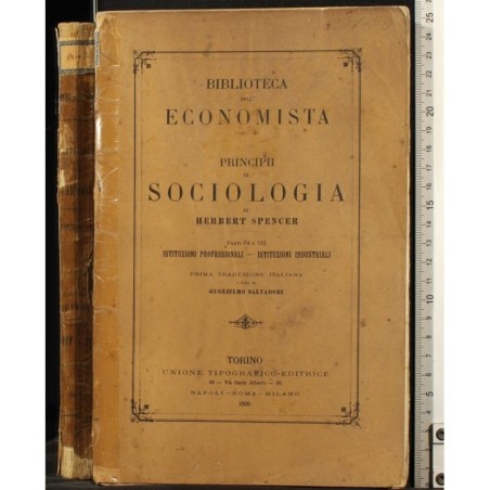 PRINCIPII DI SOCIOLOGIA. PARTI VII E VIII.