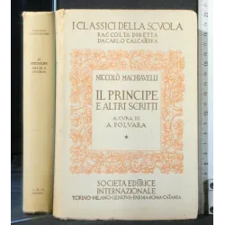 IL PRINCIPE E ALTRI SCRITTI