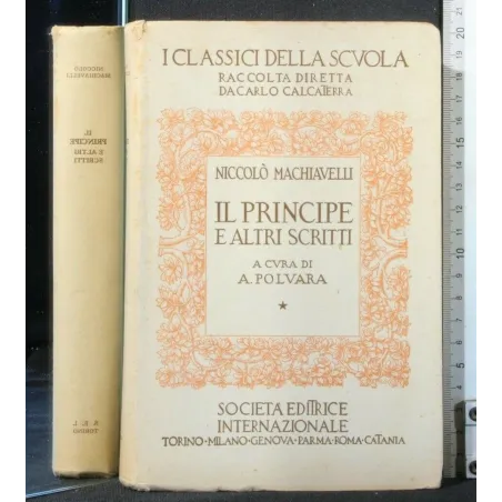 IL PRINCIPE E ALTRI SCRITTI
