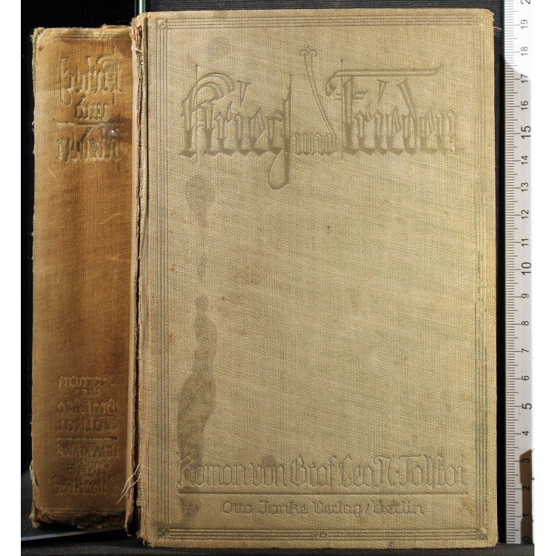 KRIEG UND FRIEDEN.