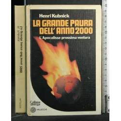 LA GRANDE PAURA DELL'ANNO 2000