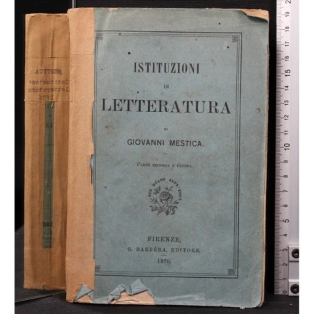 ISTITUZIONI DI LETTERATURA. PARTE SECONDA E ULTIMA.