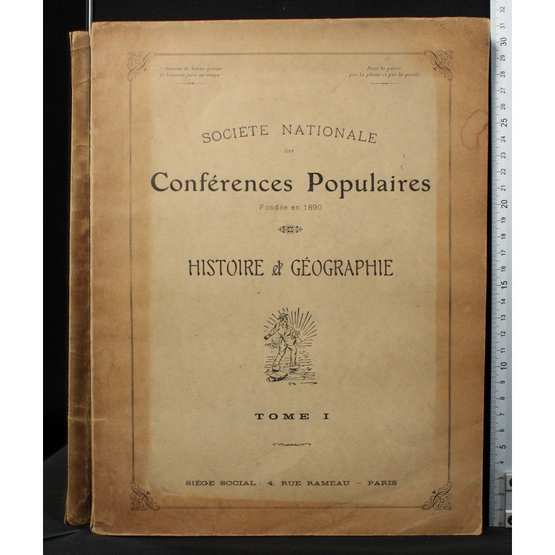 CONFERENCES POPULAIRES HISTOIRE GEOGRAPHIE TOM I.